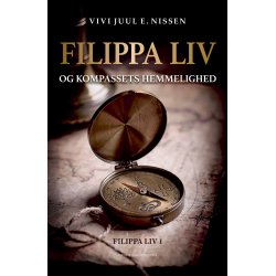 FILIPPA LIV OG KOMPASSETS HEMMELIGHED - Filippa Liv 1