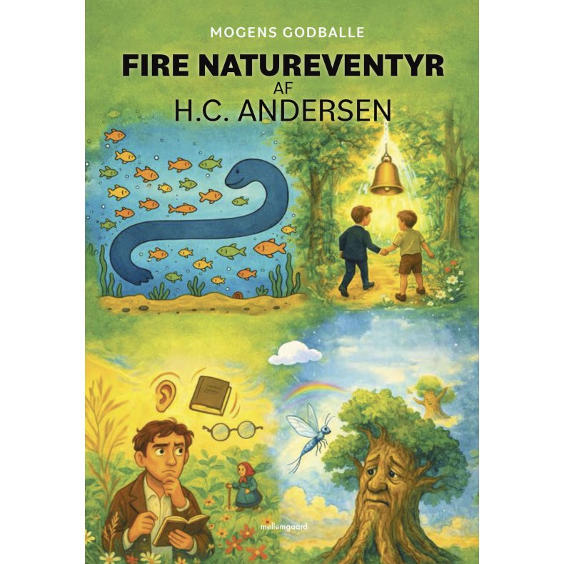 FIRE NATUREVENTYR AF H.C. ANDERSEN - Den gr�nne serie nr. 1