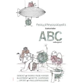 FNULLERFNUGGERNES HISTORISKE ABC