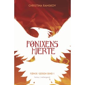 FNIXENS HJERTE - Fnix-serien bind 1 (2. udgave)