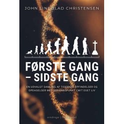 FRSTE GANG - SIDSTE GANG