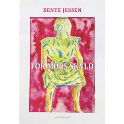 FOR MORS SKYLD