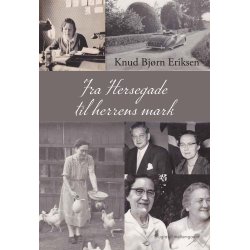 FRA HERSEGADE TIL HERRENS MARK