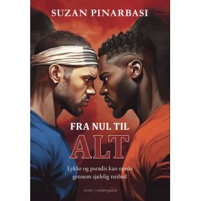 FRA NUL TIL ALT - Lykke og paradis kan opns gennem sjlelig renhed