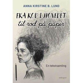 FRA ROD I HOVEDET TIL ROD P� PAPIR