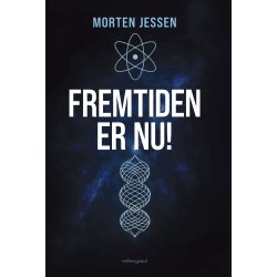 FREMTIDEN ER NU