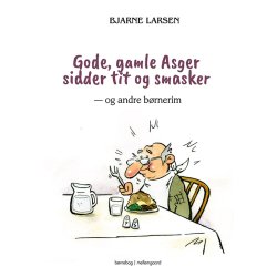 GODE, GAMLE ASGER SIDDER TIT OG SMASKER - og andre brnerim