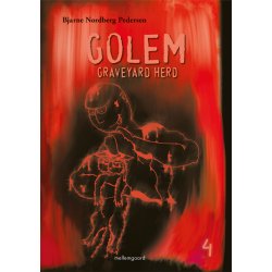 GOLEM - GRAVEYARD HERD 4