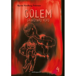 GOLEM - GRAVEYARD HERD 4