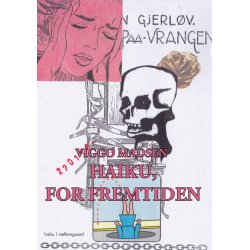 HAIKU, FOR FREMTIDEN