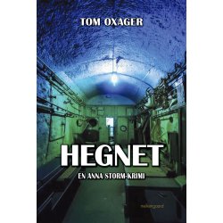 HEGNET - En Anna Storm-krimi