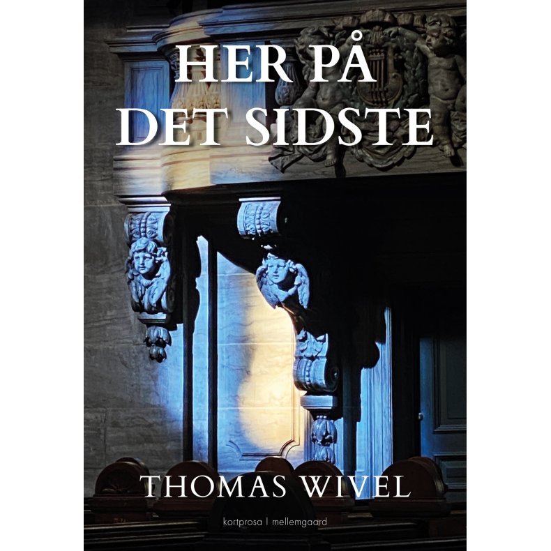HER P DET SIDSTE