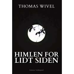 HIMLEN FOR LIDT SIDEN