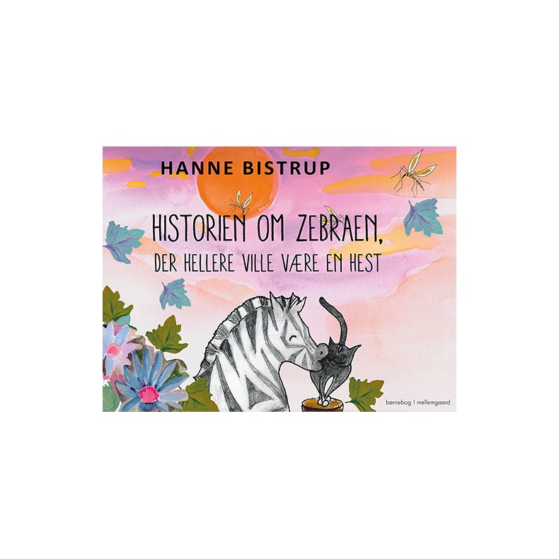 HISTORIEN OM ZEBRAEN, DER HELLERE VILLE VRE EN HEST