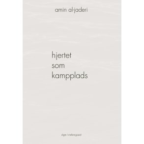 HJERTET SOM KAMPPLADS