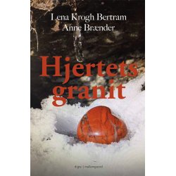 HJERTETS GRANIT