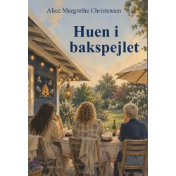 HUEN I BAKSPEJLET