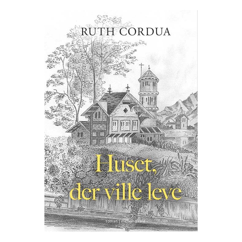 HUSET, DER VILLE LEVE