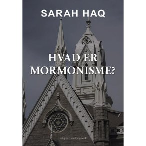 HVAD ER MORMONISME?