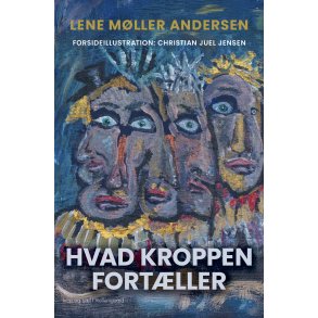 HVAD KROPPEN FORT�LLER