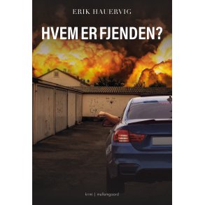 HVEM ER FJENDEN?