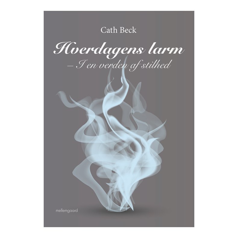 HVERDAGENS LARM - I EN VERDEN AF STILHED