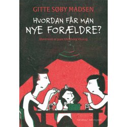 HVORDAN FR MAN NYE FORLDRE?