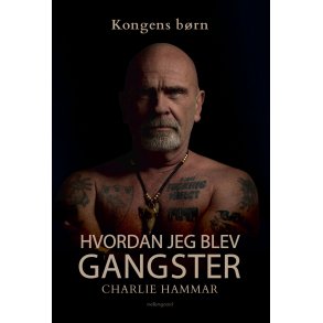 HVORDAN JEG BLEV GANGSTER - Kongens b�rn