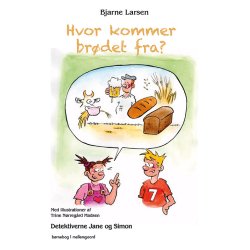 HVOR KOMMER BRDET FRA? Detektiverne Jane og Simon