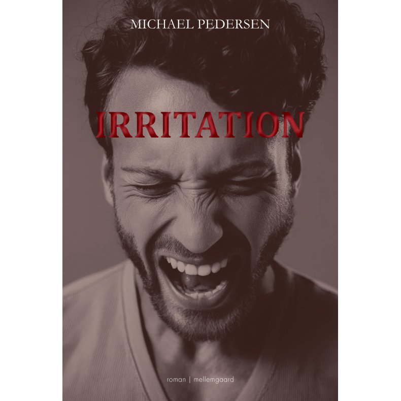 IRRITATION