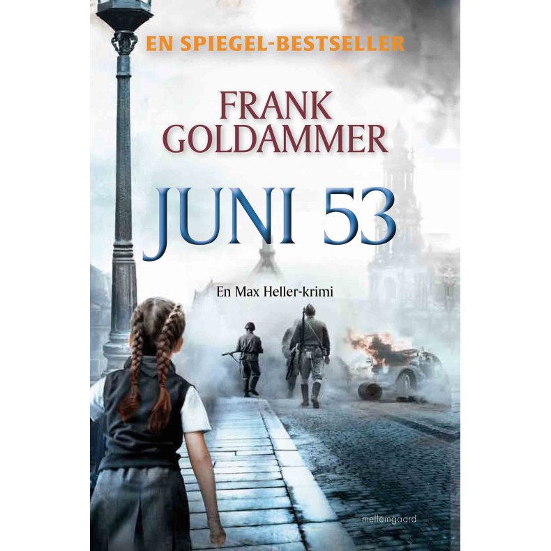 JUNI 53 - En Max Heller-krimi