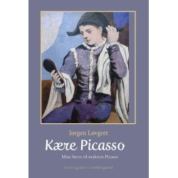 KRE PICASSO - Mine breve til maleren Picasso