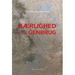 KRLIGHED OG GENBRUG
