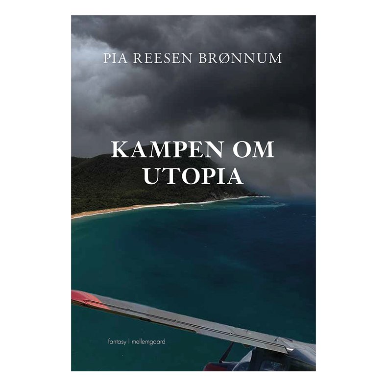 KAMPEN OM UTOPIA