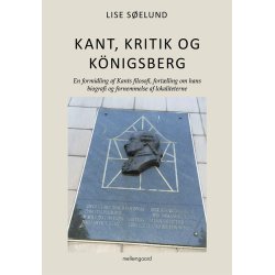 KANT, KRITIK OG KNIGSBERG