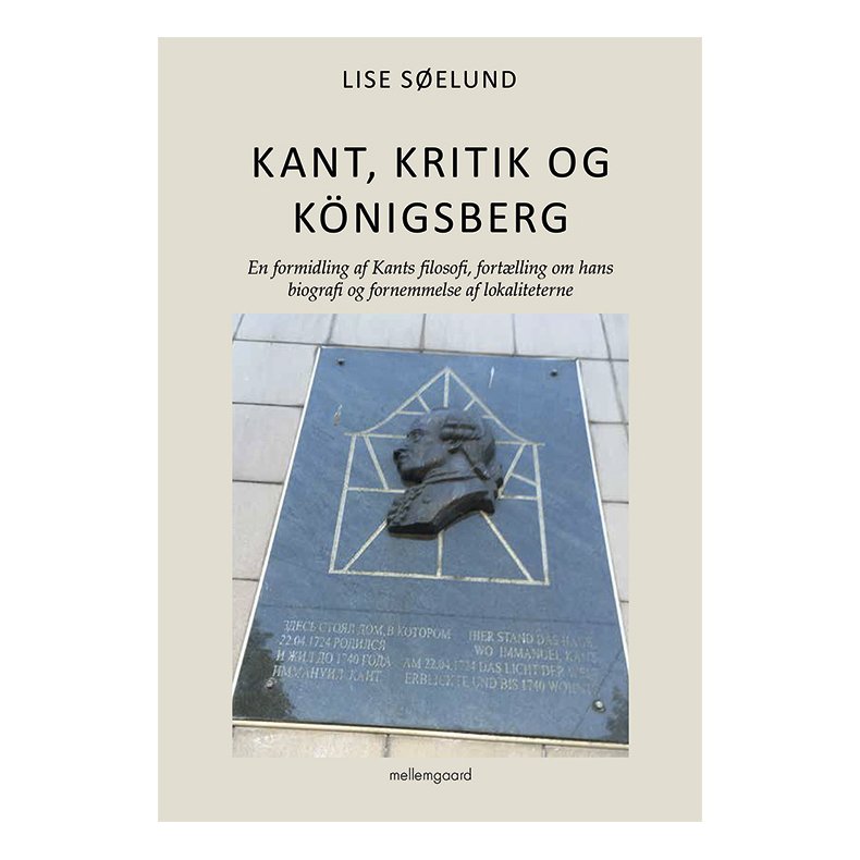 KANT, KRITIK OG KNIGSBERG