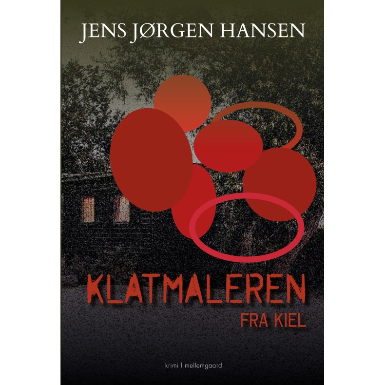KLATMALEREN FRA KIEL