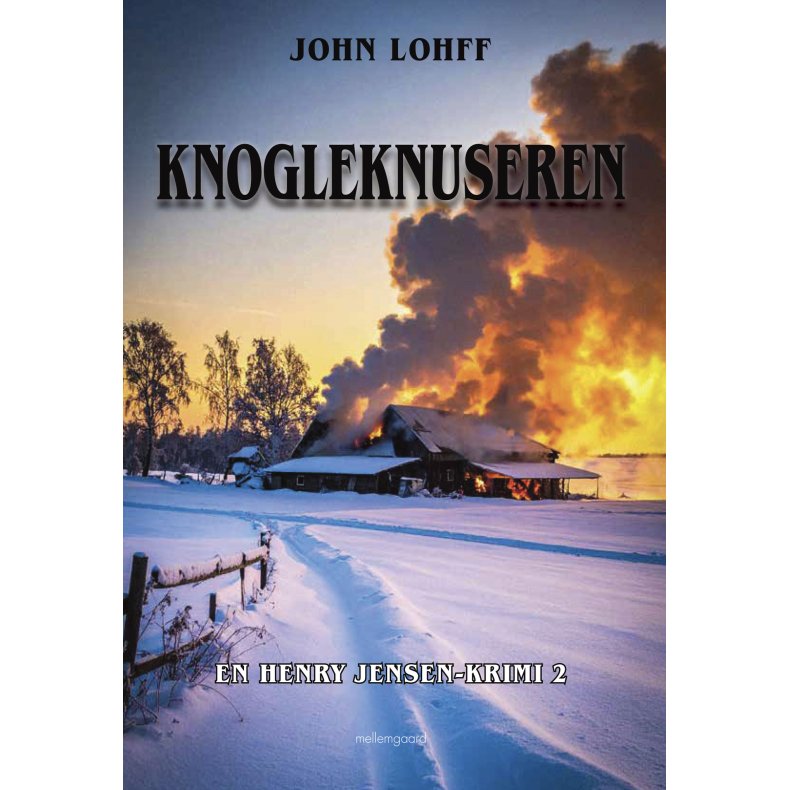 KNOGLEKNUSEREN - En Henry Jensen-krimi 2