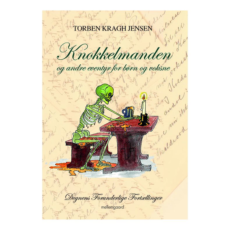 KNOKKELMANDEN - og andre eventyr for brn og voksne