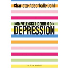 KOM VELLYKKET IGENNEM DIN DEPRESSION