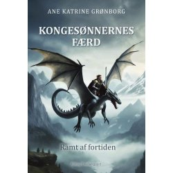 RAMT AF FORTIDEN - Kongesnnernes frd