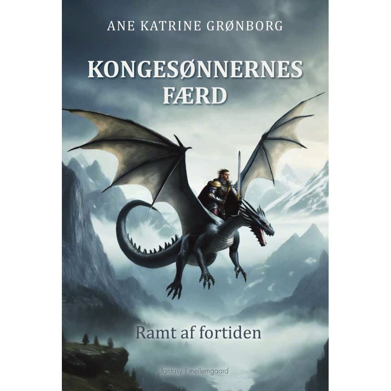 RAMT AF FORTIDEN - Kongesnnernes frd