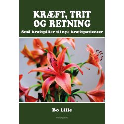 KRFT, TRIT OG RETNING - Sm kraftpiller til nye krftpatienter