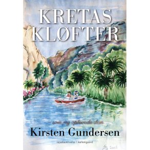 KRETAS KLFTER - som jeg oplevede dem