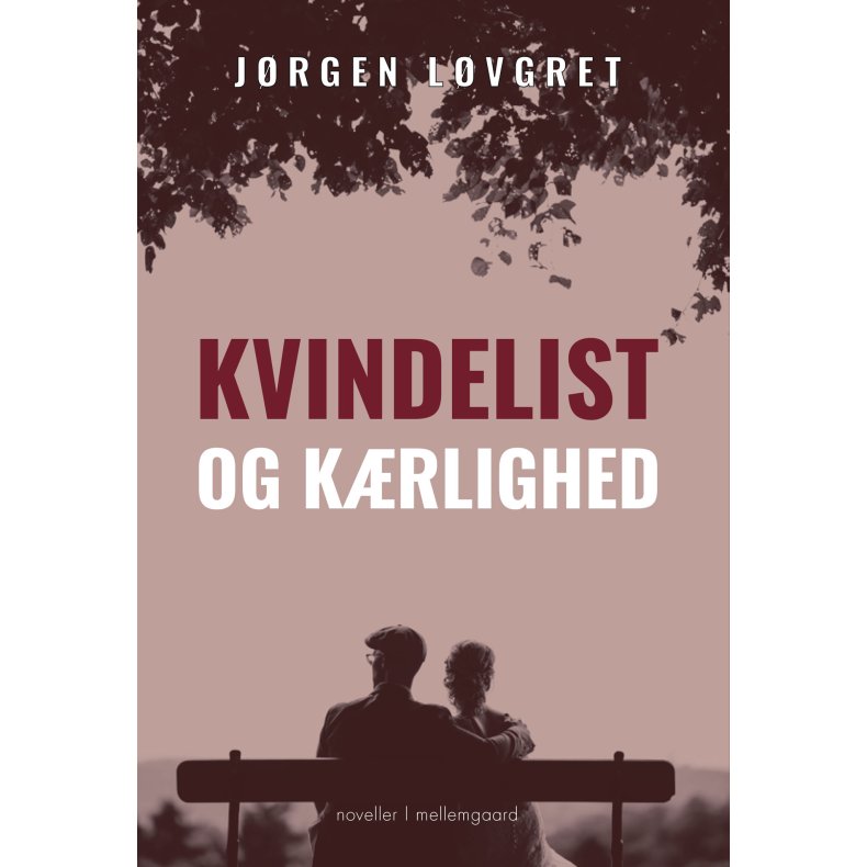 KVINDELIST OG KRLIGHED