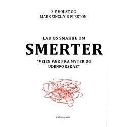 LAD OS SNAKKE OM SMERTER - "Vejen vk fra myter og udenforskab"