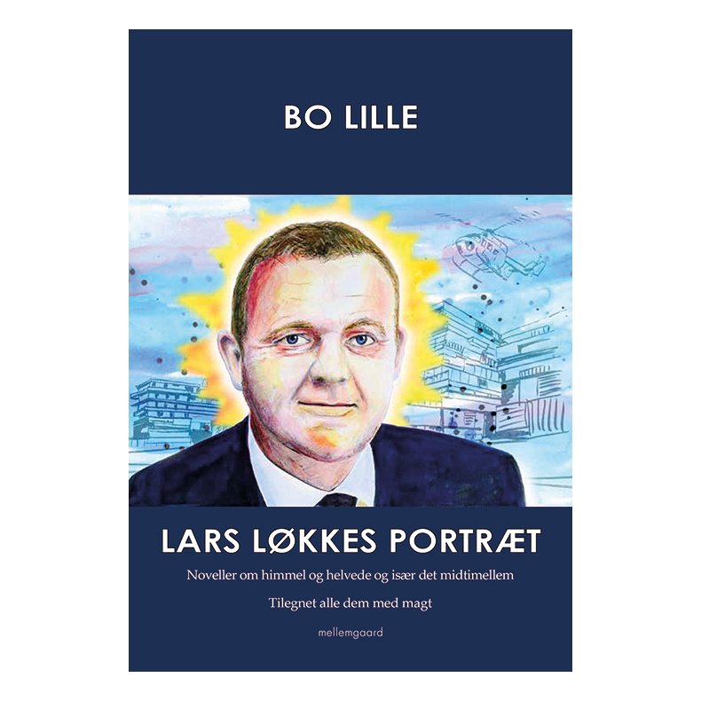 LARS LKKES PORTRT - Noveller om himmel og helvede og isr det midtimellem 
