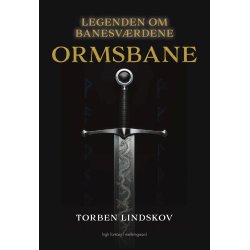 ORMSBANE - Legenden om Banesvrdene