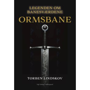 ORMSBANE - Legenden om Banesvrdene