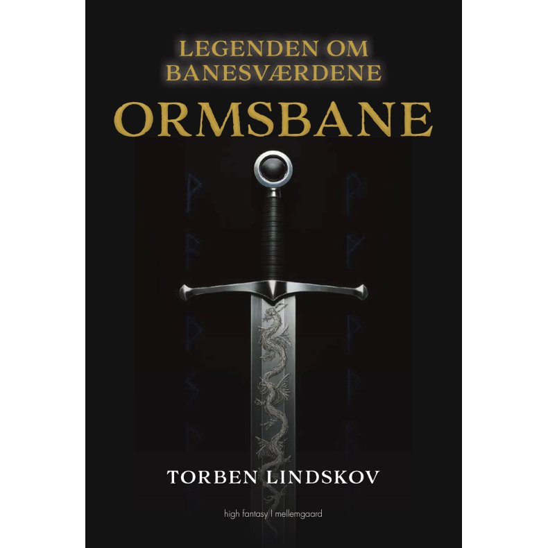 ORMSBANE - Legenden om Banesvrdene